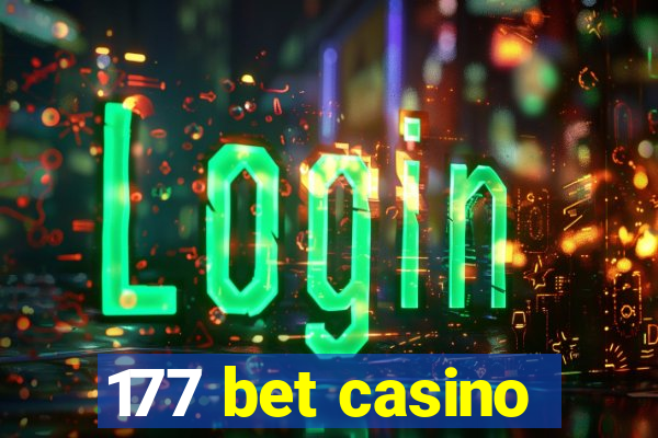 177 bet casino